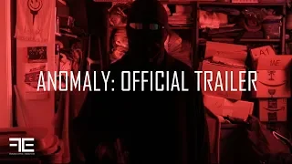 Anomaly - Trailer