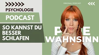 Besser Schlafen - Tipps einer Psychologin | Psychologin Sophie Podcastfolge #11