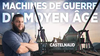 Les machines de guerre du Moyen Âge - Château de Castelnaud