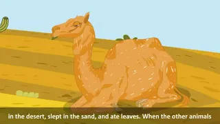 Chapter 5 - How the Camel Got his Hump - English Coach 4 | English Story