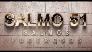 SALMO 51 DE LA BÍBLIA CATÓLICA - LA ORACIÓN DE UN PECADOR ARREPENTIDO