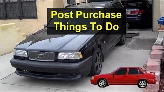 New Volvo owner things to do after purchase or check yearly on a 850, S70, V70, XC70, etc. - VOTD