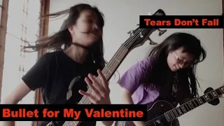 Bullet for My Valentine - Tears Don't Fall - guitar + bass - #BFMV #cover