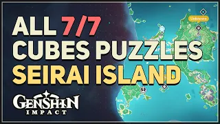 All 7 Cubes Puzzles Seirai Island Genshin Impact