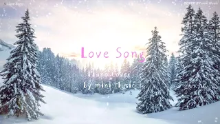 Love Song (흰 눈이 기쁨 되는 날) Piano Cover | 러브송 (7공주) 피아노 연주 커버 | 편곡 피아노 악보 링크