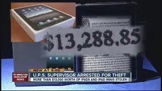 UPS supervisor arrested in theft of iPads