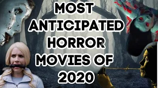 MOST ANTICIPATED HORROR MOVIES OF 2020 | NEW RELEASE HORROR MOVIES 2020