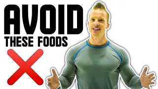 3 Types Of Foods You Should Never Eat (AVOID THESE FOODS) | LiveLeanTV