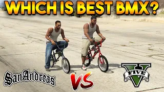 GTA 5 BMX VS GTA SAN ANDREAS BMX : WHICH IS BEST?