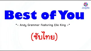 [ซับไทย] Andy Grammer Featuring Elle King - Best of You lyrics