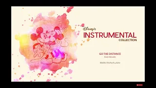 Disney Instrumental + Makiko Hirohashi - Go The Distance x Richo Tse : 229 Likes * Nov 26, 18 = Date