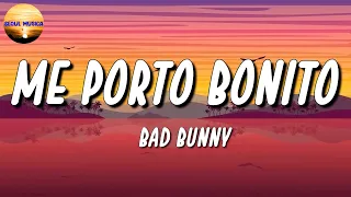 🎶 Bad Bunny - Me Porto Bonito | Shakira, Cris MJ, Karol G (LetraLyrics)