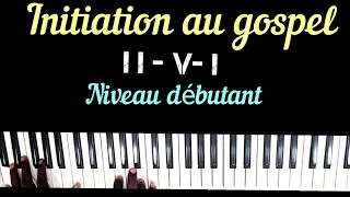 II- V- I ( Initiation au gospel) Niveau débutant.