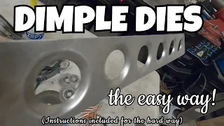 Dimple Dies 101 - How the heck you make those things?