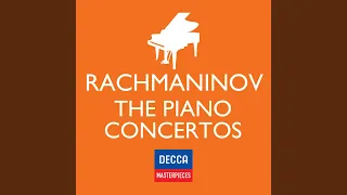 Rachmaninoff: Piano Concerto No. 3 in D minor, Op. 30 - 1. Allegro ma non tanto