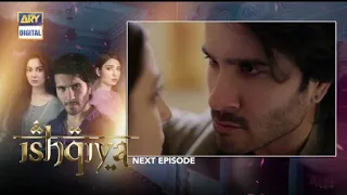 Ishqiya Episode 18 | Teaser | ARY Digital Drama