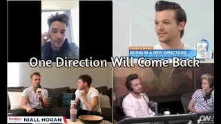 One Direction Saying They'll Come Back - PART 1