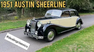 AUSTIN SHEERLINE 1951 #austinsheerline #britishclassics #dealingclassics #reillyclassiccars