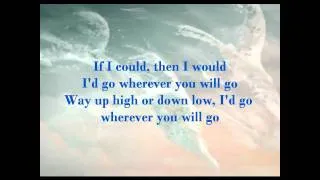 Wherever You Will Go - Karaoke/Instrumental with Lyrics