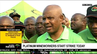 Platinum workers start strike Tuesday