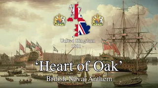 'Heart of Oak' - British Naval Anthem
