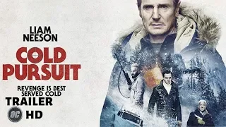 Cold Pursuit Movie HD Trailer 2019