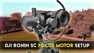 DJI Ronin SC: How to setup the Focus Motor - Step by step Tutorial