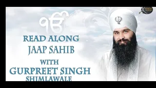 Jaap sahib   Bhai Gurpreet Singh Shimla Wale   Read Along   Learn Gurbani    Gurbani Ki