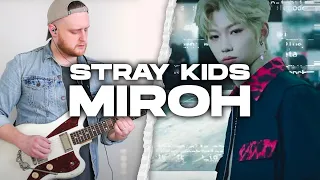 Stray Kids "MIROH" | Guitar Cover w/Official MV 🎸