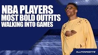 NBA Players' Most Bold Outfits Walking Into Games