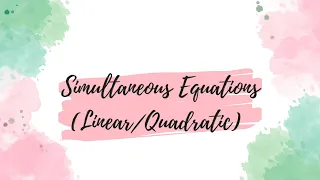 Simultaneous Equations with a Quadratic | GCSE Maths Revision | Edexcel Higher Paper 3