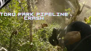 Toro Park Pipeline Crash