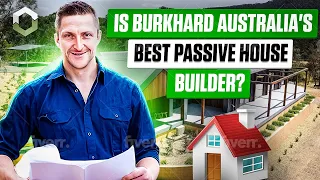 Is Burkhard Hansen Australia's Best Passive House Builder?