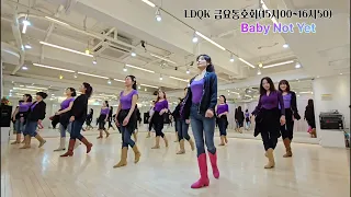 Baby Not Yet Line Dance l Intermediate - Rolling 8 count l 베이비 낫 옛 라인댄스 l Linedance l Junghye Yoon