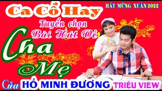 HỒ MINH ĐƯƠNG ALBUM 10 - THẬT HAY VÀ Ý NGHĨA.NGHE RƠI NƯỚC MẮT LÀM RUNG ĐỘNG HÀNG TRIỆU TRÁI TIM