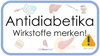 Antidiabetika – Einfach merken (Gliptine, Glinide, Glitazone, Gliflozine, Glibemclamid, GLP-1, etc.)