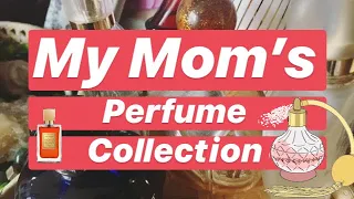 MY MOM’s PERFUME COLLECTION (September 2019)