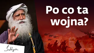 Prawdziwe przyczyny wojny w Ukrainie | Sadhguru Polska