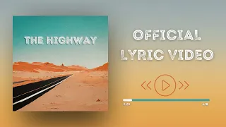 COASTAL CONNECTION - The Highway (Official Lyric Video)