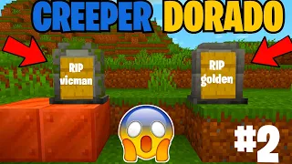 ¿Este es el FINAL de CREEPER DORADO? ☠️ #CREEPERDORADO