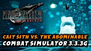 Final Fantasy 7 Rebirth - Cait Sith Vs. The Abominable (Combat Simulator 3.3.3G Hard Difficulty)