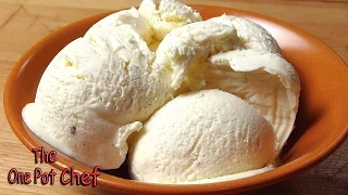 3 Ingredient Vanilla Bean Ice Cream | One Pot Chef