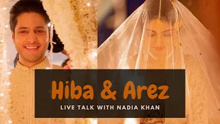 Hiba Bukhari Live With Arez Ahmed and Nadia Khan | Pakistani Celebrity | Trending Pakistan