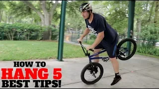 HOW TO HANG 5! (BMX)