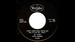 Little Richard - I Don't Know What You've Got, But It's Got Me (parts 1 and 2)