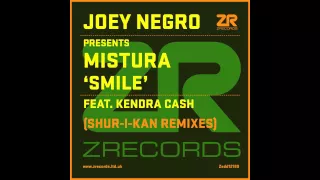 Mistura feat. Kendra Cash - Smile (Shur-i-kan Future Vox + Harmonic Dub)