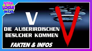 V - Die außerirdischen Besucher kommen (1983 - 1985) - Ein Blick hinter die Kulissen der Serie