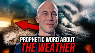 Prophetic Word About The Weather | Joseph Z