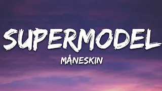 Måneskin - SUPERMODEL (Lyrics)