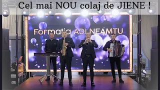 Adi Neamtu & Formatia - Cel mai NOU colaj de JIENE !